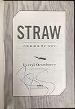 Darryl Strawberry Signed Book Finding Straw My Way Mets Baseball Autograph TPG - MLB Autographed Miscellaneous Items