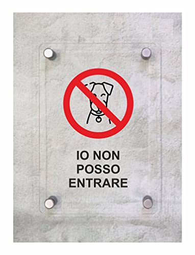 CARTELLO IN PLEXIGLASS SEGNALETICO - Io Non Posso
