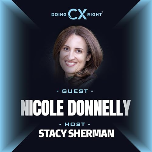 186. Customer Experience Vs. Marketing: Which One Truly Drives Growth? | Nicole Donnelly (Replay)