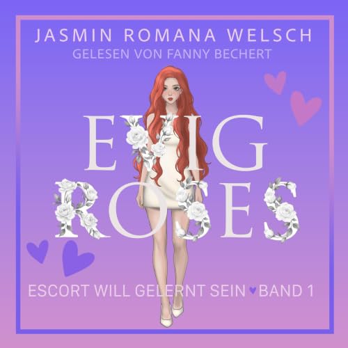 Evig Roses - Escort will gelernt sein cover art