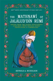 The Mathnawi of Jalalud'Din Rumi, Vol. 1: Containing the Translation of the First & Second Books (English and Persian Edition)      Hardcover – June 25, 2004