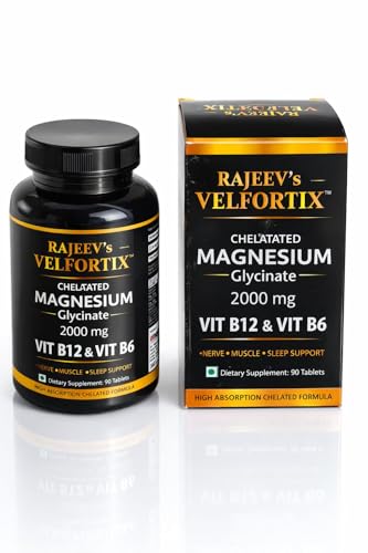 Image of Rajeev's Velfortix Chelated Magnesium Glycinate 2000 mg with Vitamin B12 & B6 | High Absorption Formula | Nerve, Muscle & Sleep Support | 90 Tablets