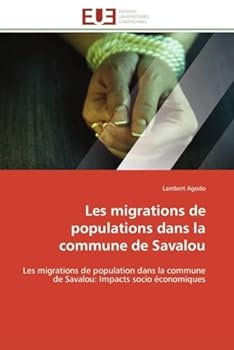 Paperback Les Migrations de Populations Dans La Commune de Savalou [French] Book
