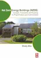 Net Zero Energy Buildings (NZEB): Concepts, Frameworks and