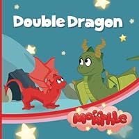 Double Dragon: My Magic Pet Morphle - Educational Book for Kids - Picture Books for Children 1913534863 Book Cover