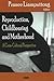 Reproduction, Childbearing and Motherhood: A Cross-Cultural Perspective