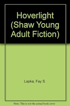 Paperback Hoverlight (Shaw Young Adult Fiction) Book