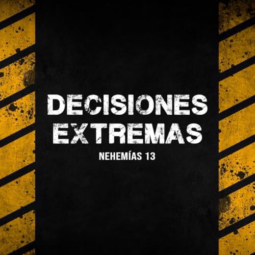 Decisiones extremas