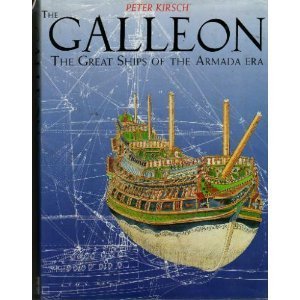Hardcover Galleon: The Great Ships of the Armada Era Book