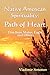 Native American Spirituality: Path Of Heart (Don Juan Matus, Eagle, And Others)