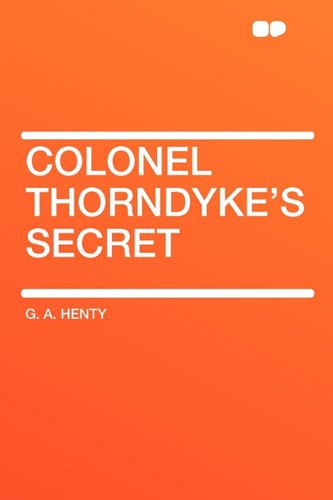 Buy Colonel Thorndyke's Secret — BookShops.in