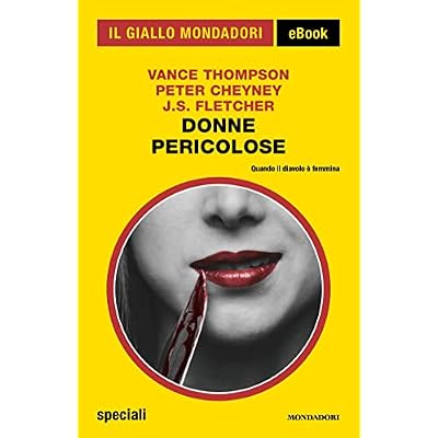 Donne pericolose