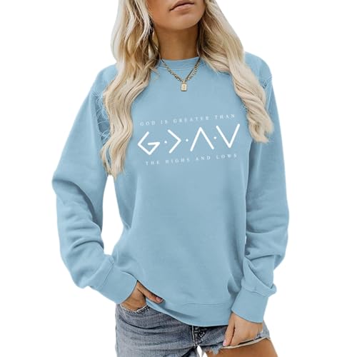 BeWithYou Christian Sweatshirts for Women God Is Greater than the Highs and Lows Sweatshirt Inspirational Bible Pullover Tops(Sky Blue L)