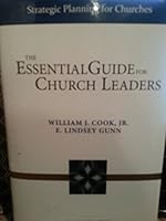 Strategic Planning for Churches-the Essential Guide for Church Leaders 0615411711 Book Cover