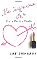 Roni's Two-Boy Trouble (Boyfriend Club, #6) 0816734194 Book Cover
