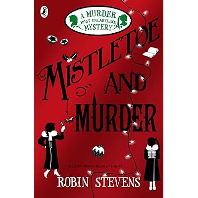 Mistletoe and Murder: The fifth murder mystery in the million-copy bestselling series