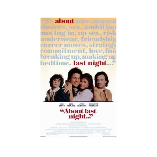 Besh About Last Night Movie Rob Lowe Demi Moore James Belushi 12x16 Poster