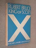 Robert Bruce, King of Scots B0006BLRTG Book Cover