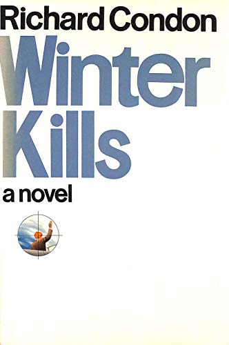Winter Kills 0803788223 Book Cover