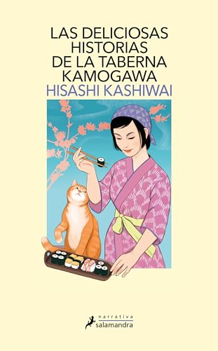 Las deliciosas historias de la taberna Kamogawa (Taberna Kamogawa 2) (Salamandra Narrativa)
