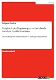Vergleich des Regierungssystems Irlands mit dem Großbritanniens: Die Stellung des Premierministers im Regierungssystem