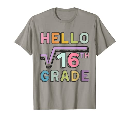 Hola raíz cuadrada divertida de 4º grado de 16 matemáticas de regreso a la escuela Camiseta