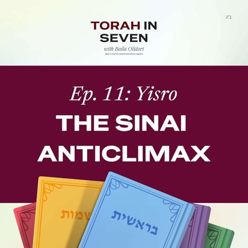 Yisro: The Sinai Anticlimax