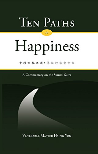 Ten Paths to Happiness 1932293922 Book Cover