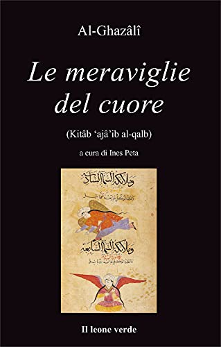 Le meraviglie del cuore