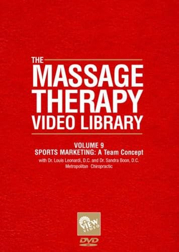 THE MASSAGE THERAPY VIDEO LIBRARY: Vol. 9 - Sports Marketing A Team Concept