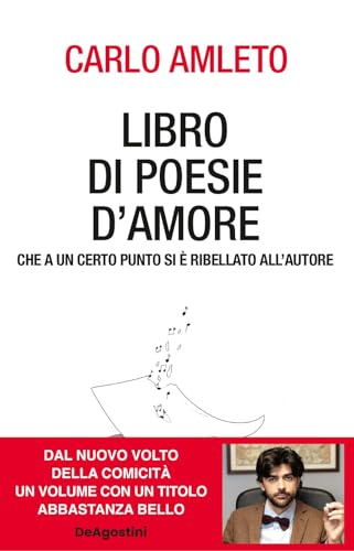 Libro di poesie d'amore che a un certo punto si è ribellato all'autore