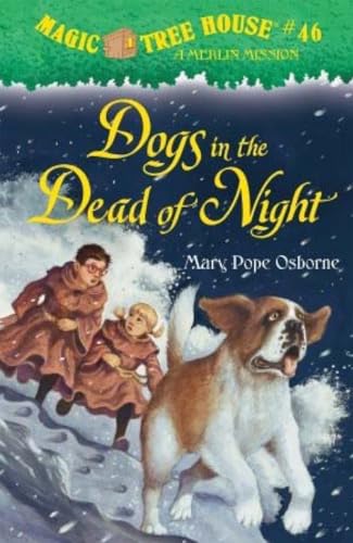 Dogs in the Dead of Night (Magic Tree House (R) Merlin Mission)
