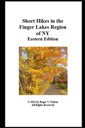 Short Hikes in the Finger Lakes Region of NY: Eastern Edition