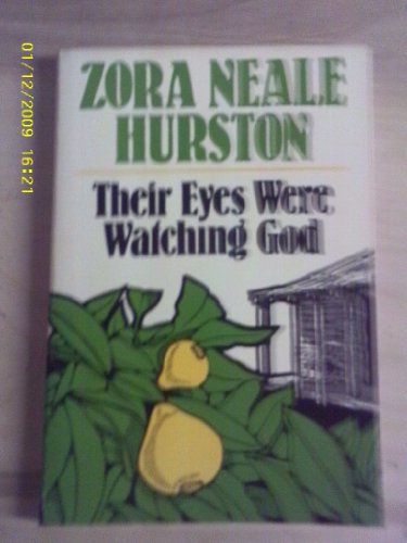 Their Eyes Watching God 0252006860 Book Cover