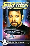 Star Trek The Next Generation Comics Classics: The Battle Within (Titan Star Trek Collections)