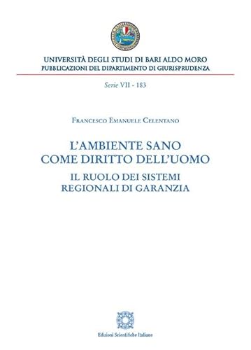 L'ambiente sano come diritto dell'uomo