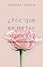 &iquest;Por qu&Atilde;&copy; es mejor esperar?: Lo que nadie te dice acerca del sexo (Spanish Edition)