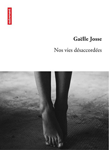 Télécharger Nos vies désaccordées PDF Ebook En Ligne