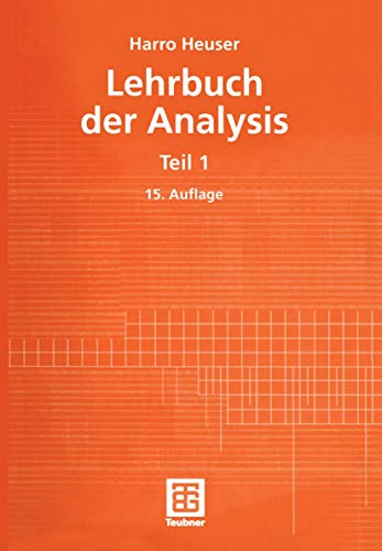 Lehrbuch der Analysis, Teil 1 Lehrbuch der Analysis, Teil 1