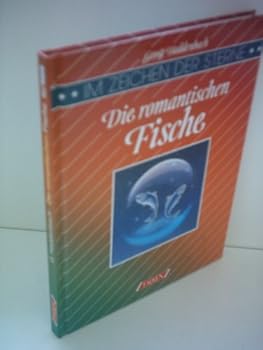 Hardcover Im Zeichen der Sterne. Die romantischen Fische. [German] Book