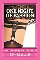 One Night of Passion 1517549469 Book Cover