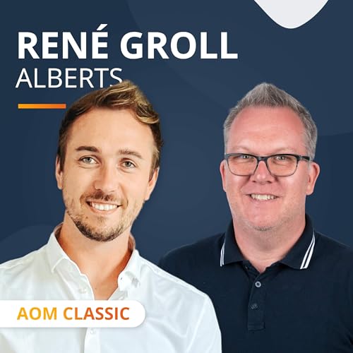 『AOM Classic - ALBERTS: vom Baumarktregal ins Online-Wachstum mit René Groll (CDO)』のカバーアート