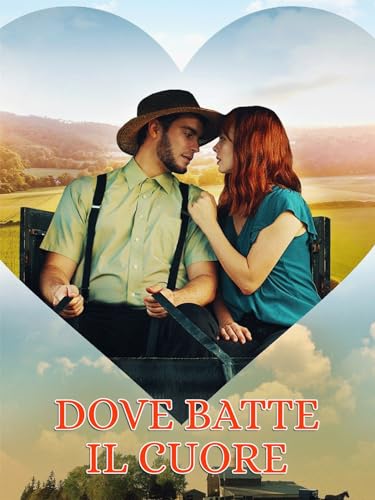  Dove batte il cuore