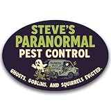 Magnet Me Up Steve s Paranormal P-t Control Magnet - 4"x6" Oval Funny Gag Car Magnet - Ghosts, Goblins & Squirrels Evicted - Hilarious Magnetic Car Decal - UV Printed Vinyl - Made in USA