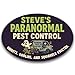 Magnet Me Up Steve s Paranormal P-t Control Magnet - 4"x6" Oval Funny Gag Car Magnet - Ghosts, Goblins & Squirrels Evicted - Hilarious Magnetic Car Decal - UV Printed Vinyl - Made in USA