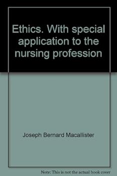 Unknown Binding Ethics, with special application to the nursing profession, Book