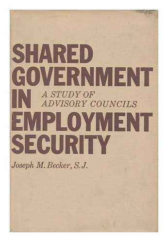 Shared Government in Employment Security; A Stu... B0000CKBCQ Book Cover