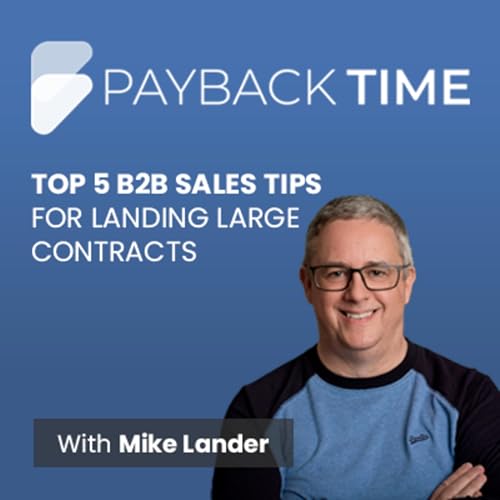 『S5E29 - How to Win Large B2B Contracts: 5 Essential Sales Tips With Mike Lander』のカバーアート