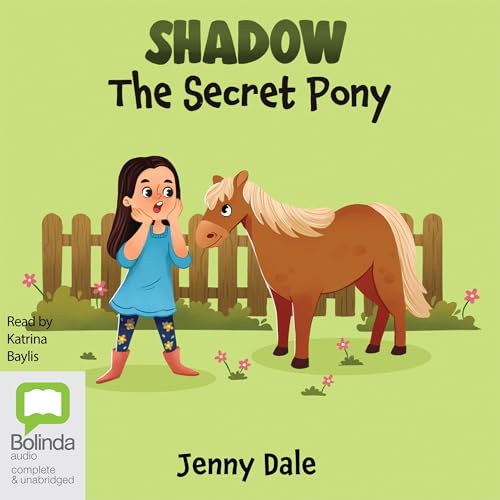 Shadow the Secret Pony by Jenny Dale episode artwork
