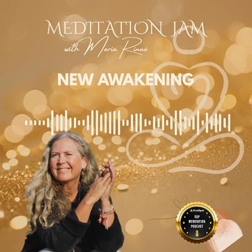 New Awakening - MEDITATION JAM -31 of August 2025 cover art